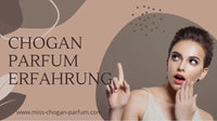 Chogan parfum erfahrung