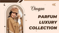 Chogan parfum luxury collection
