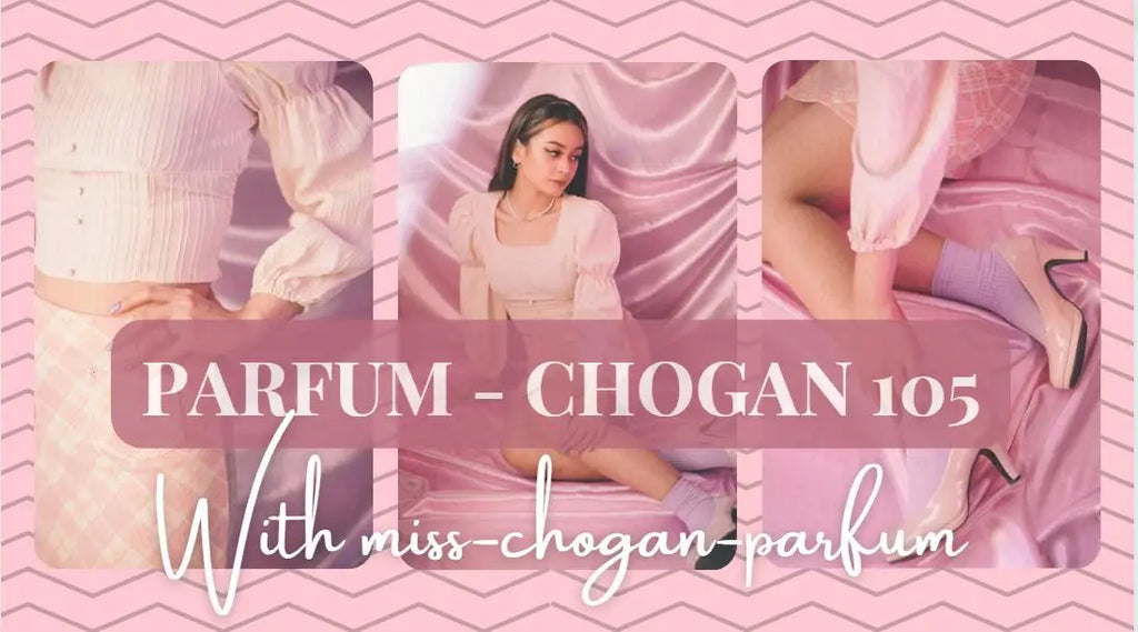 PARFUM - Chogan 105