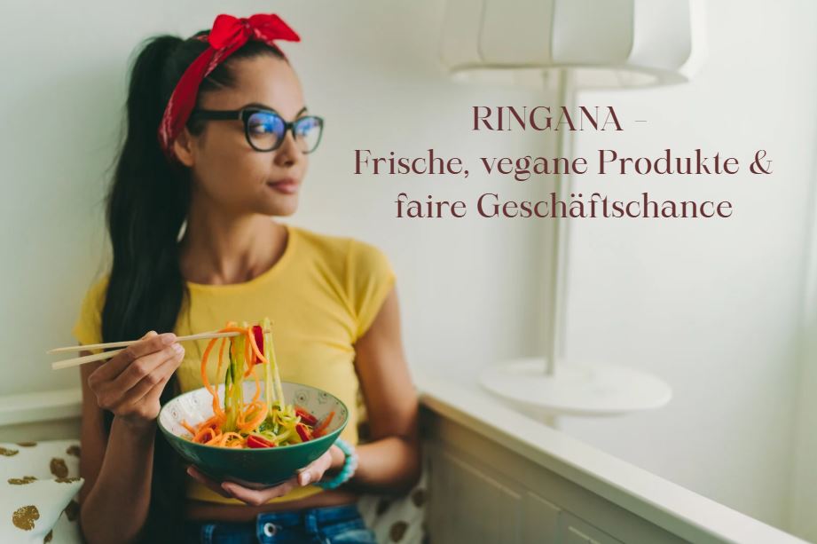 RINGANA – Nachhaltigkeit- trifft -auf- vegane- Innovation- und -Businessmöglichkeiten